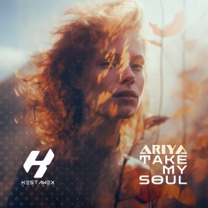 TAKE MY SOUL - ARIYA